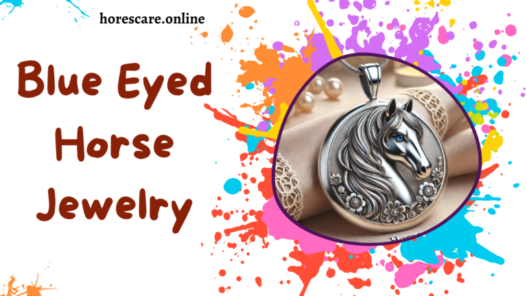 Blue Eyed Horse Jewelry